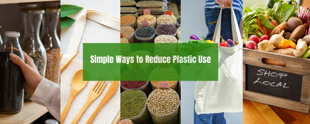 Simple Ways to Reduce Plastic Usage